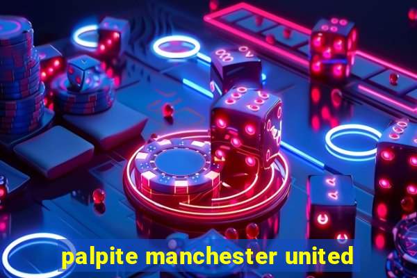 palpite manchester united